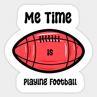 Fooball me time Sticker